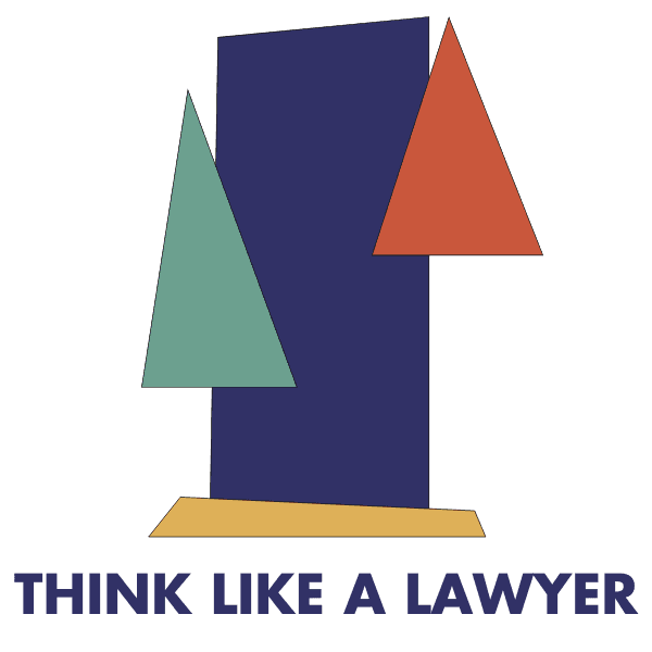 Think like a lawyer